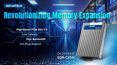 Advantech Launches CXL 2.0 Memory to Boost Data Center Efficiency